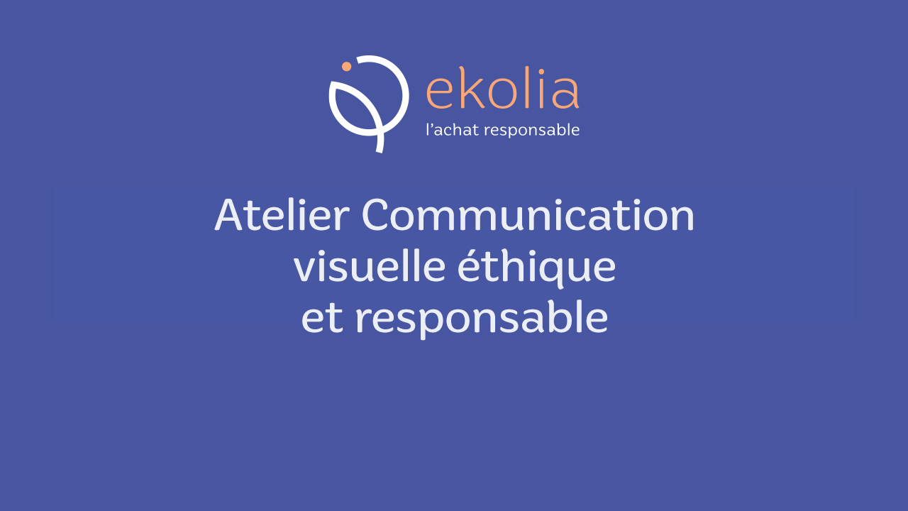 Visuel de l'événement Réunion et Atelier Communication visuelle éthique et responsable